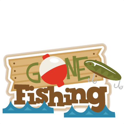 Gone Fishing Title Svg Scrapbook Title Fishing Svg - Gone Fishing Clip Art (432x432)