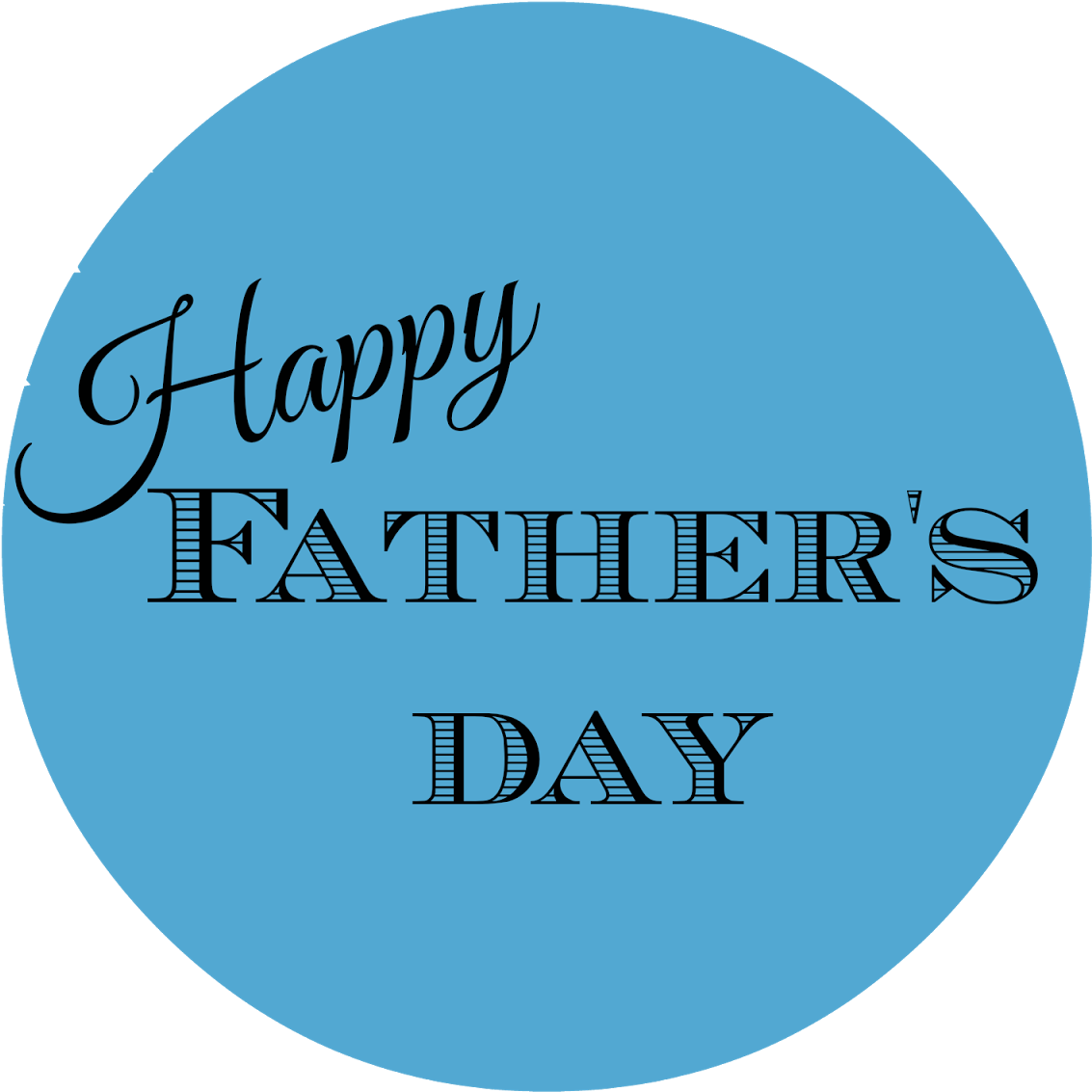 High Quality Fathers Day Cliparts For Free - Father's Day (1600x1600)