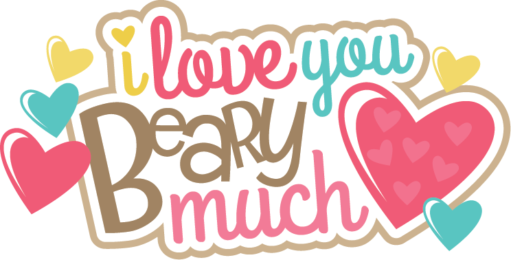 Majestic Looking Love You Clipart I Beary Much Svg - Love You Clipart Cute (744x378)