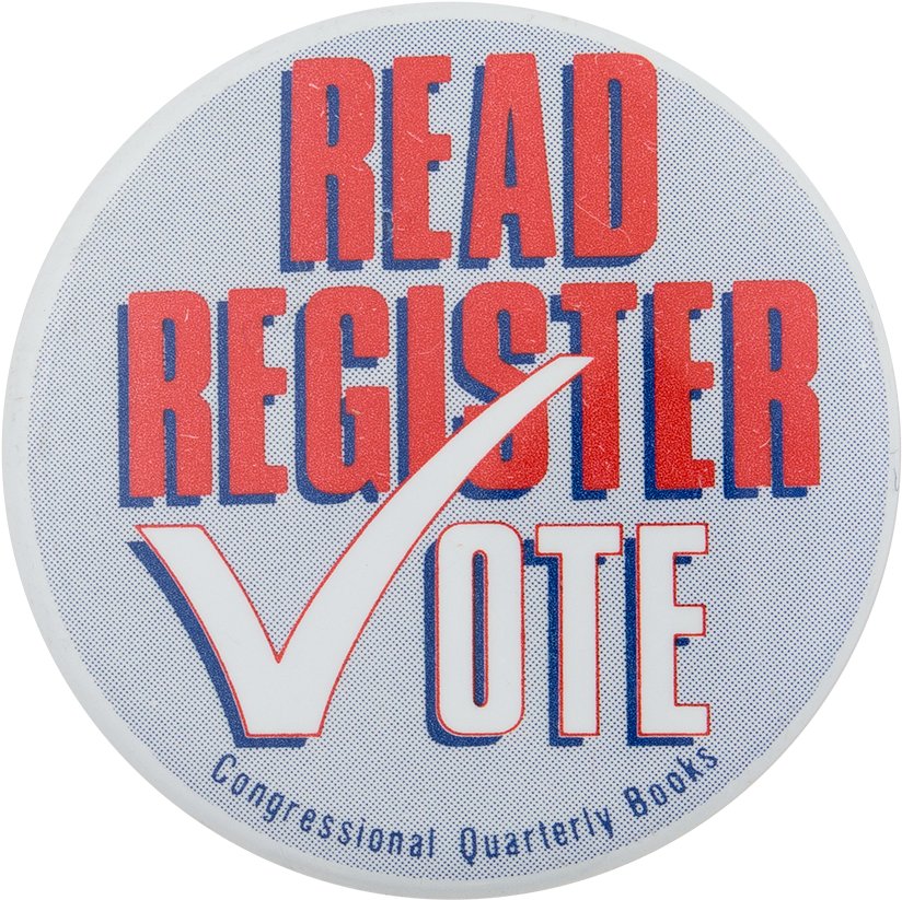 Read Register Vote Cause Button Museum - Badge (1000x963)