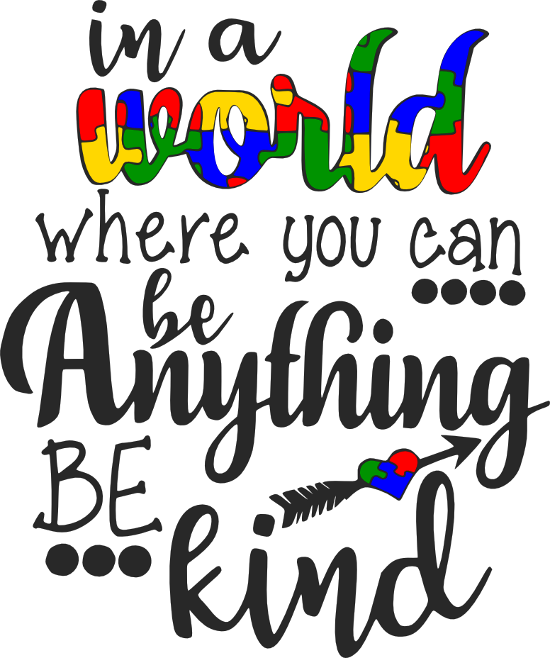 Be Kind, - You Can Be Anything Be Kind Shirt (776x928)