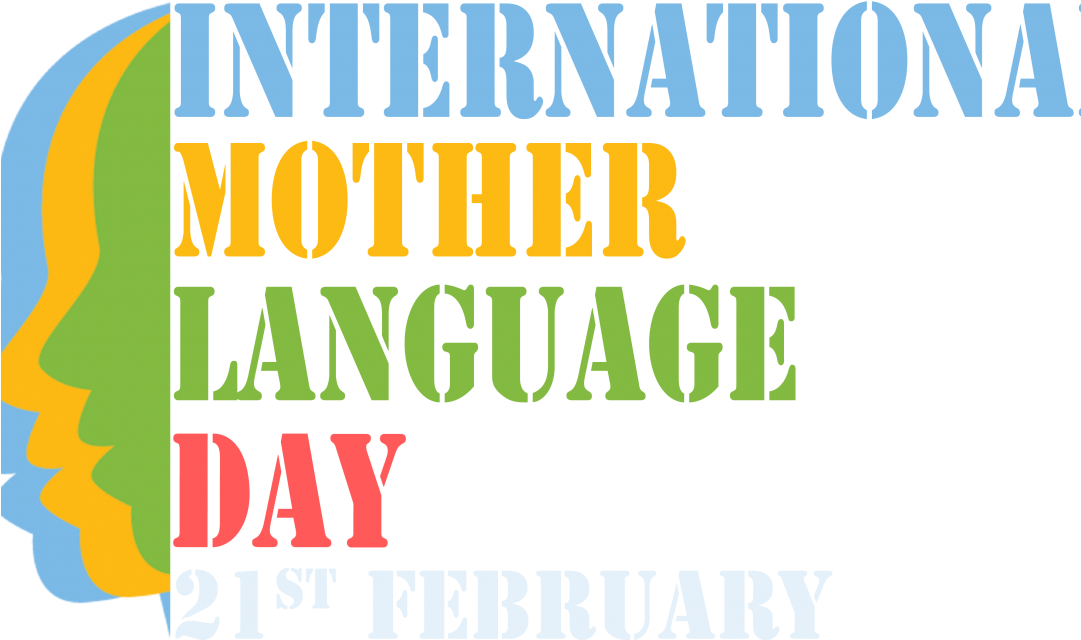 International Mother Language Day February 21, - International Mother Language Day 2018 (1080x675)