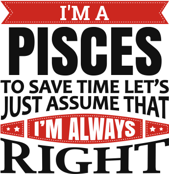 I'm A Pisces - I M An Engineer I M Always Right (440x440)