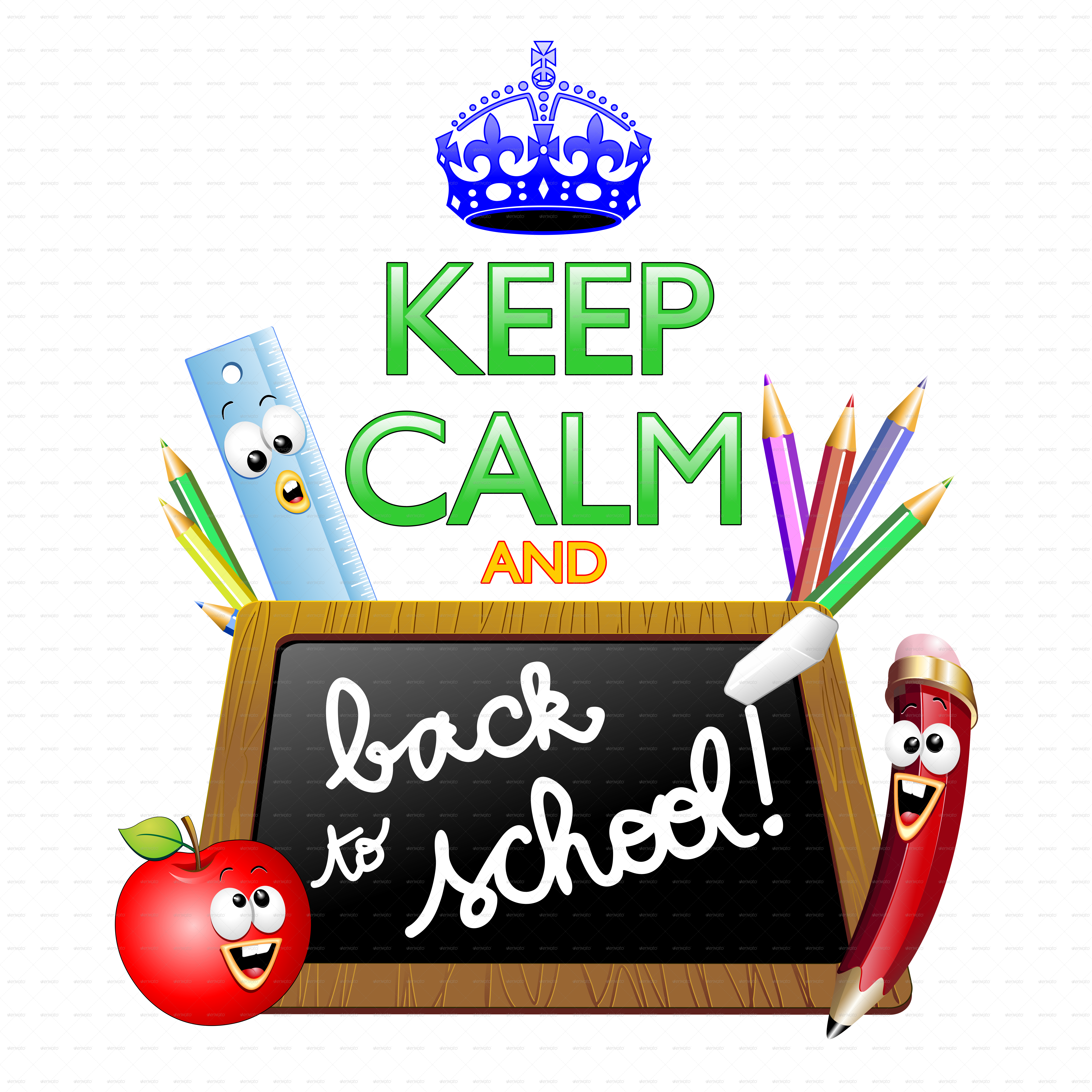 Keep Calm And Back To School - Your Courage Cheerfulness Resolution Will Bring Us (6500x6500)