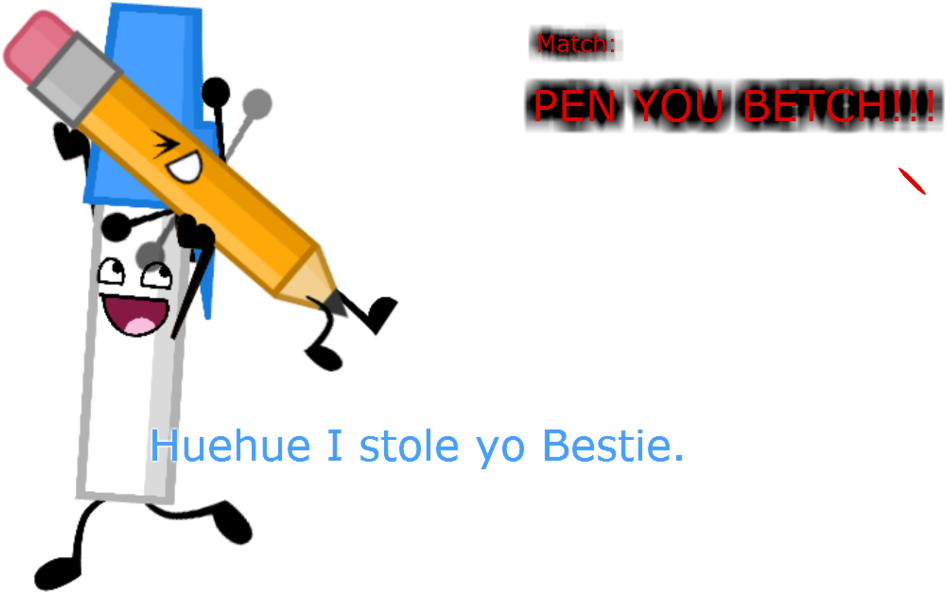 I Stole Ur Bestie By Kaptain-klovers - Bfdi Pen X Pencil (1024x697)