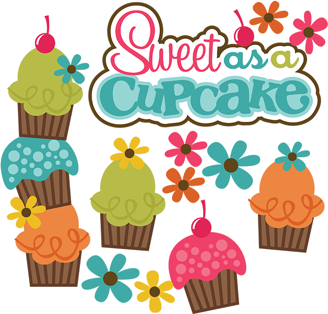 Sweet As A Cupcake Svg Cute Svg Files For Scrapbooking - Sweet As A Cupcake (648x618)