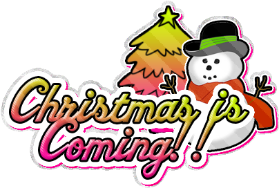 Christmas Is Coming No Glitter Myspace, Friendster, - Animated Christmas Is Coming (430x430)
