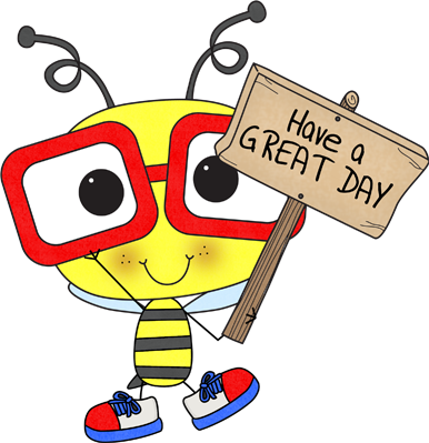 Scdifftech Mrs Bigbees Daily Buzz - Have A Great Day Clip Art (386x399)