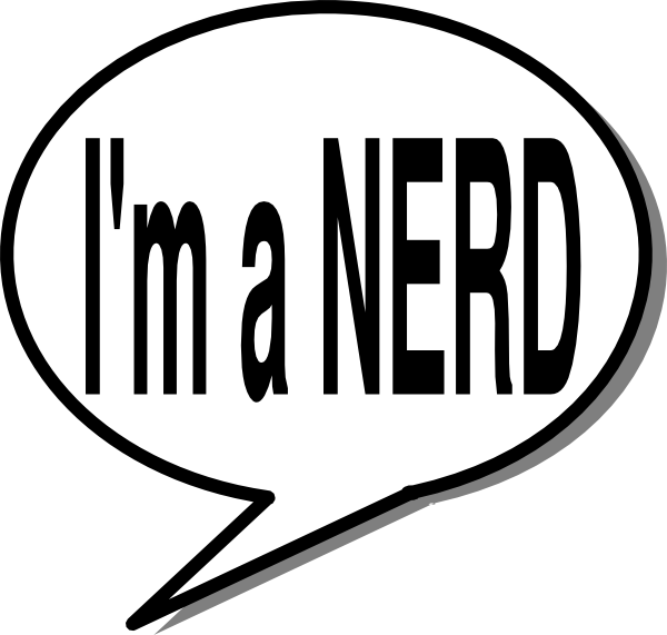 Nerd Clipart - Im A Nerd Sign (600x571)
