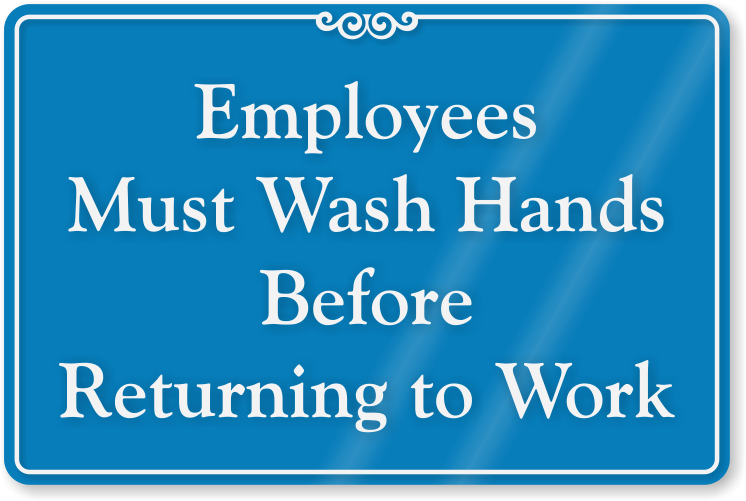 Employees Must Wash Hands Showcase Wall Sign - Sign (745x800)