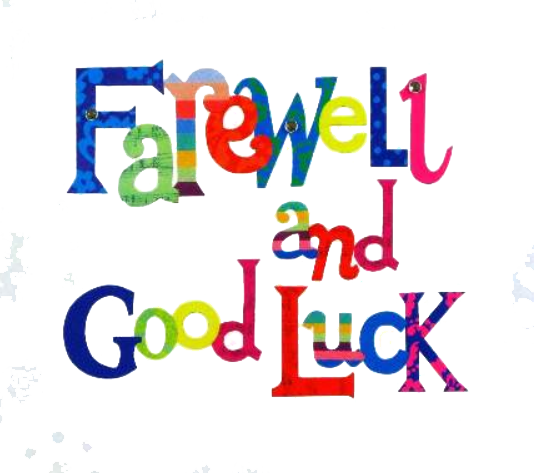 Farewell Png Clipart - Best Of Luck In Your Future Endeavors (539x473)