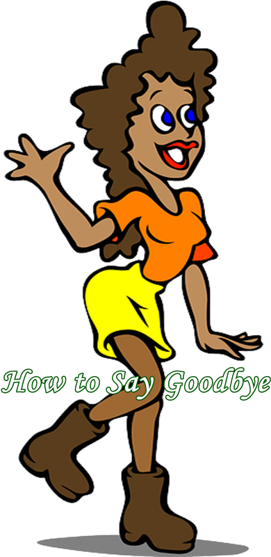 How To Say Goodbye Screenshot 1 - How To Say Goodbye Screenshot 1 (480x800)