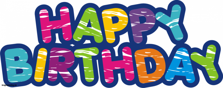 Download The Image Of "new Happy Birthday Png Free - Happy Birthday Transparent Background (768x306)