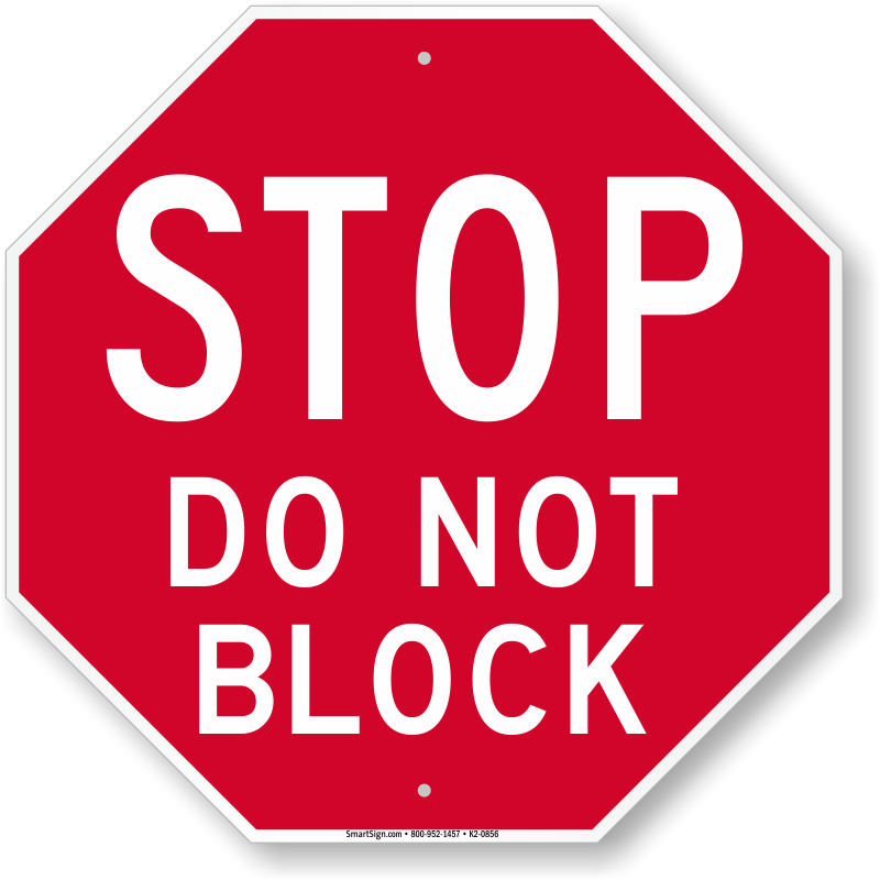 Stop Do Not Block Sign - Exit Only Sign Printable (800x800)
