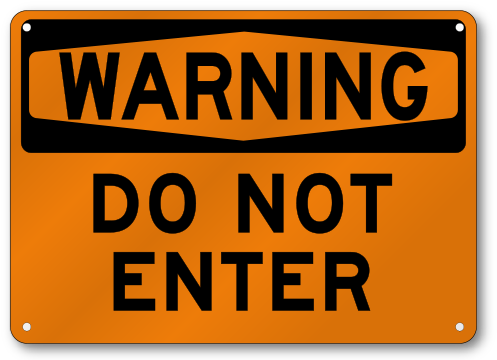 Do Not Enter Safety Sign - Warning Signs For Lead (500x500)
