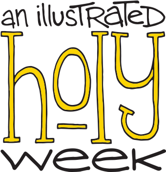 An Illustrated Holy Week - An Illustrated Holy Week (400x396)