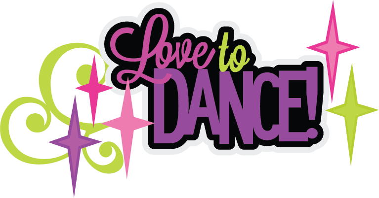 Love To Dance Clipart - Love To Dance Clip Art (767x402)