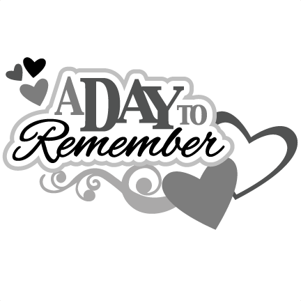 A Day To Remember Svg Scrapbook Title Wedding Svg Scrapbook - Day To Remember Png (432x432)