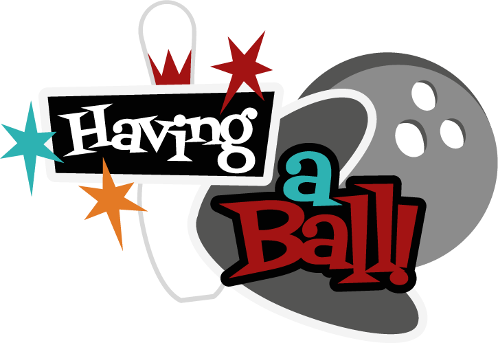 Having A Ball Svg Scrapbook Title Bowling Svg Files - Scrapbook Titles For Bowling (725x499)