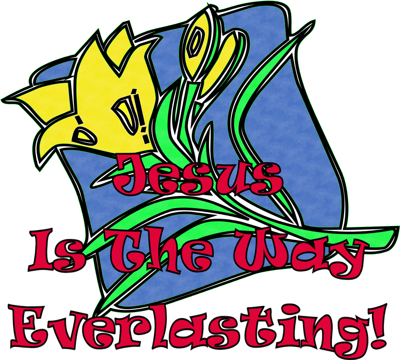 Jesus Is The Way Everlasting - Christening Tarpaulin (1600x1301)