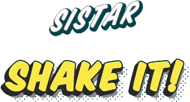 Sistar Shake It Logo 2 By Misscatievipbekah On Deviantart - Sistar Shake It Logo (723x421)
