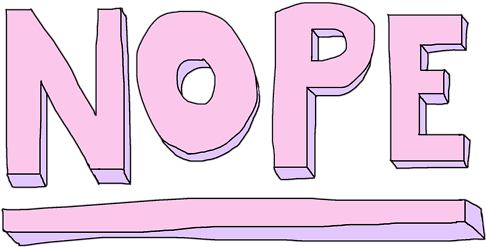 Nope Png Tumblr Png Cowabnga - Nope Png Tumblr Png Cowabnga (500x285)