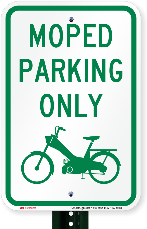 Moped Parking Only, Reserved Parking Sign - Handicap Sign (800x800)
