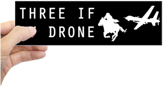 "three If By Drone" Libertarian T-shirts, Bumper Stickers, - Bumper Sticker (350x350)