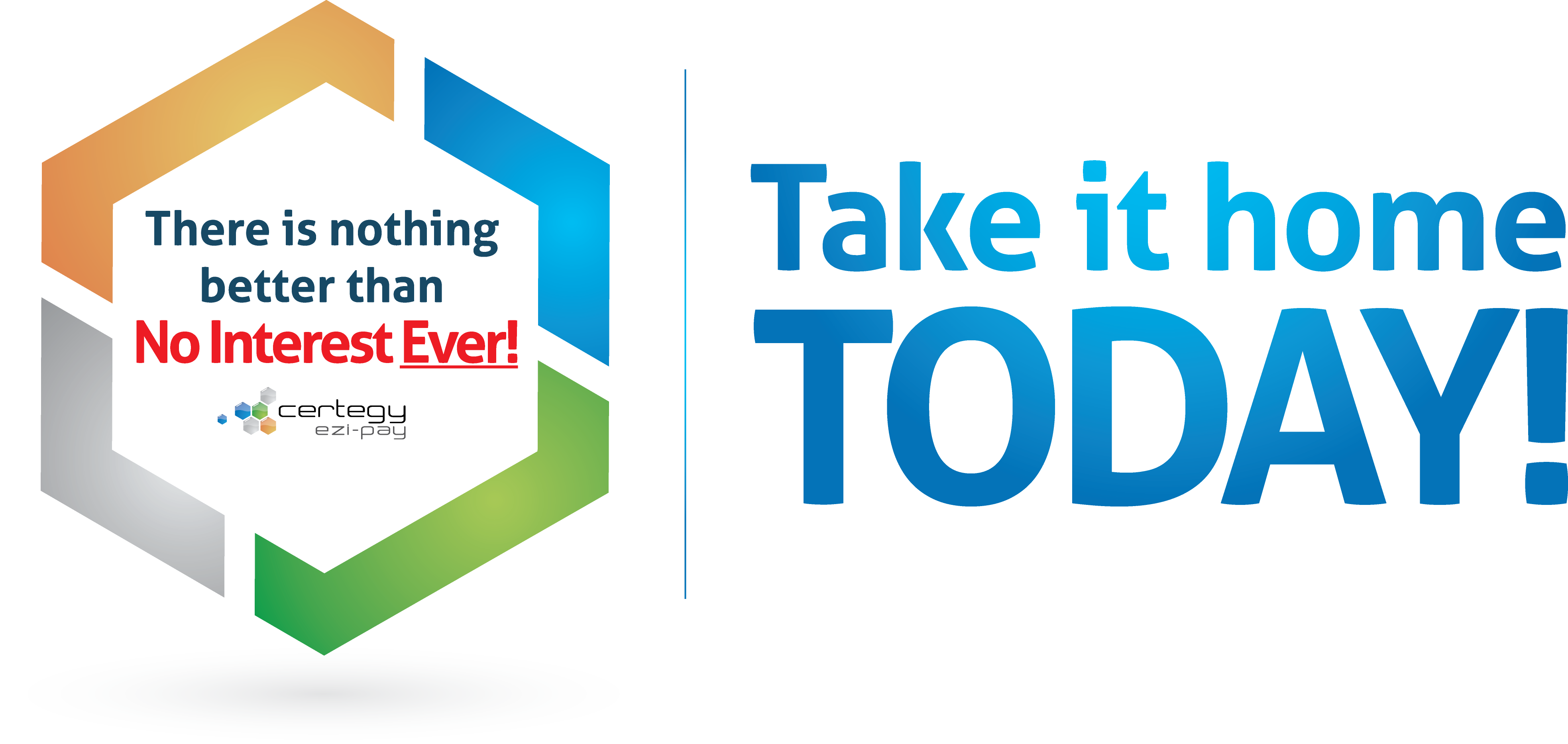Take It To The House - Certegy Ezi Pay (3934x1867)