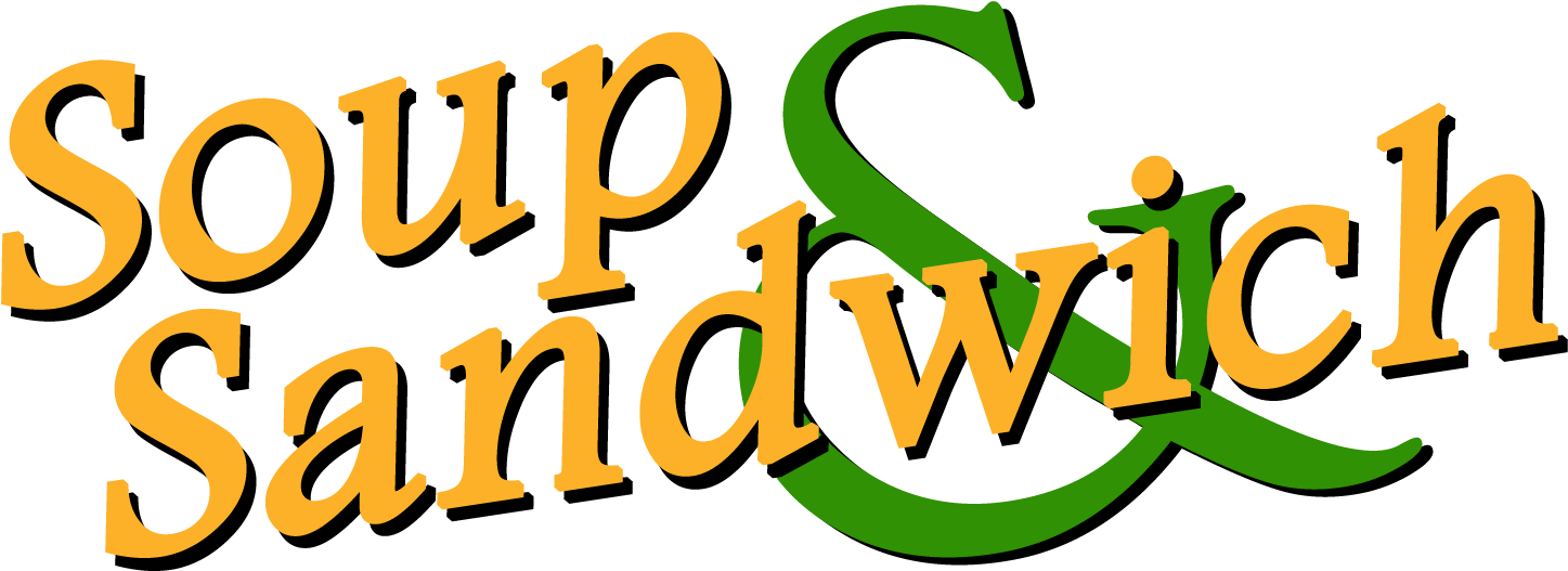 A Few Times A Year, We Have Soup And Sandwich, Our - Soup And Sandwich (1500x548)