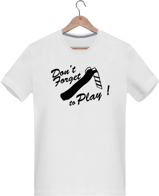 T-shirt Homme 180g Don't Forget To Play Par Justsayin - Produit De Beaté Pour Homme Humour (690x850)