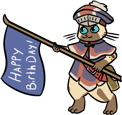 Birthday Felyne By Torpidtiger - Monster Hunterhappy Birthday (448x387)