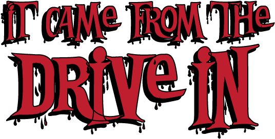 It Came From The Drive In - It Came From The Drive In (595x318)