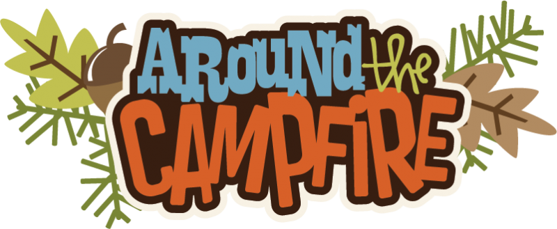Around The Campfire Svg Scrapbook File Camping Svg - Scalable Vector Graphics (800x329)
