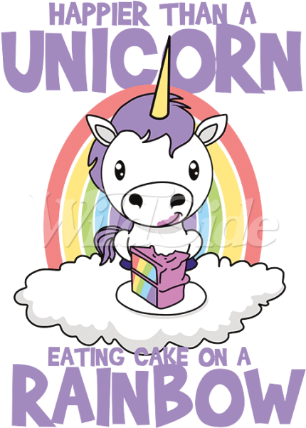 Unicorn Eating Cake On Rainbow Stock Transfer - Happier Than A Unicorn Eating Cake (600x600)