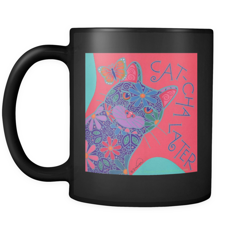 Cat Cha Later - Mug (900x900)