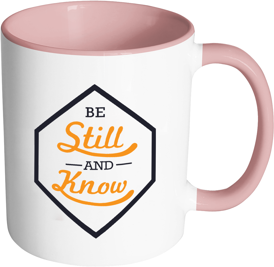 Be Still And Know Christian Jesus Religious Gift 11oz - Mug (1024x1024)