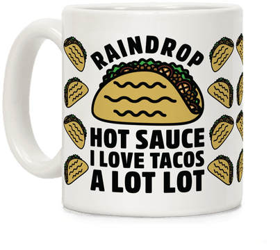 Raindrop Hot Sauce Coffee Mug - Taco (484x484)