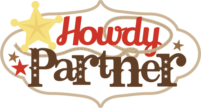 Howdy Partner Clipart (800x430)