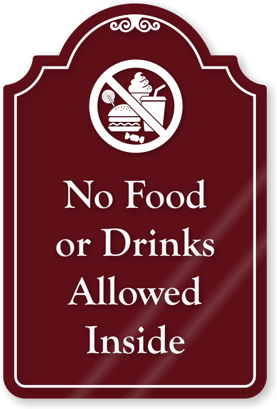 No Food Or Drinks Allowed Showcase Sign - Light (800x800)