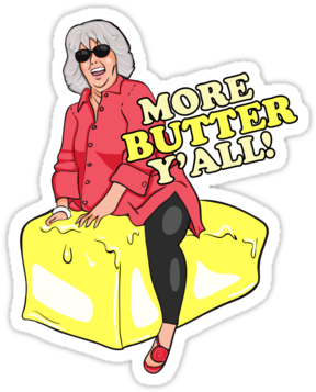 Butter - Redbubble More Butter Y'all! Classic T-shirt (375x360)
