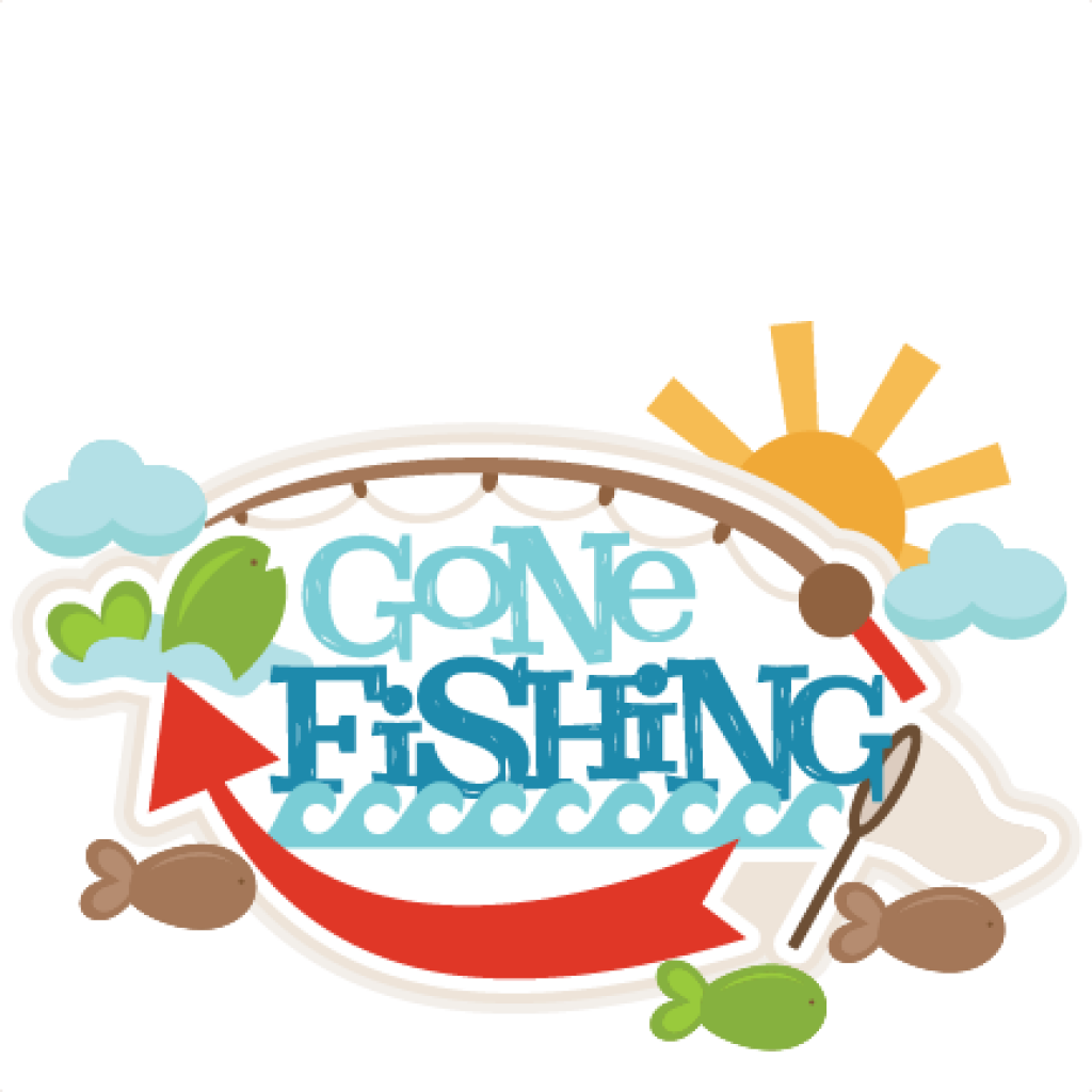 Gone Fishing Clipart Free Gone Fishing Cliparts Download - Free Gone Fishing Clip Art (1024x1024)