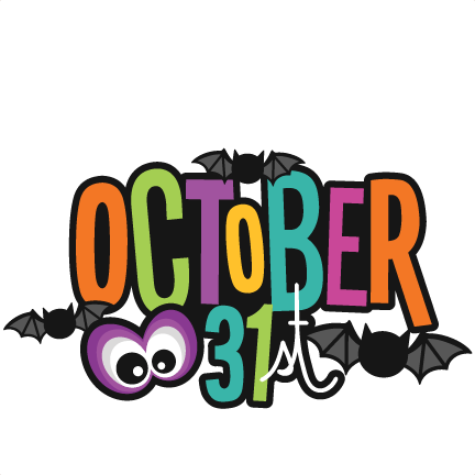 October 31st Title Svg Scrapbook Cut File Cute Clipart - Trick Or Treat Halloween Tshirt Jack O Lantern Lazy (432x432)