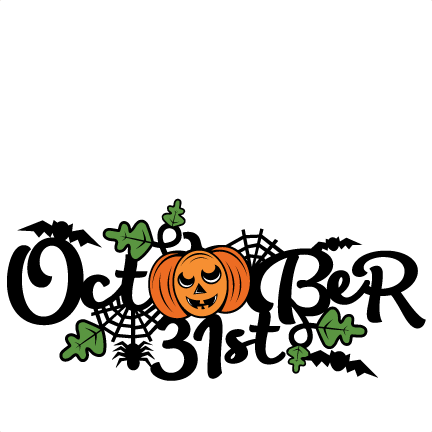 October 31st Title Svg Scrapbook Cut File Cute Clipart - October 31st Title Svg Scrapbook Cut File Cute Clipart (432x432)