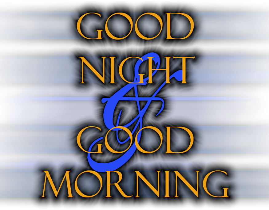 Good Morning Png Hd - Good Night And Good Morning (875x685)