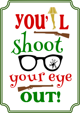 You'll Shoot Your Eye Out - You'll Shoot Your Eye Out T-shirt (342x480)