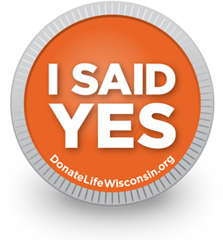 I Said Yes - Donate Life Wisconsin Logo (350x350)