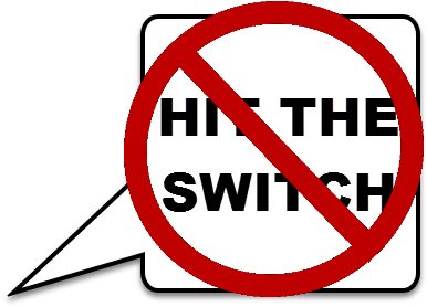 "the Phrase Hit The Switch Is An Instruction To Do - No Private Mortgage Insurance (423x307)