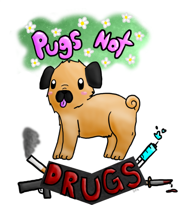 Pugs Not Drugs By Tydal-wave - Cartoon (796x1003)