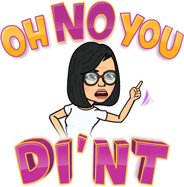 Oh Yes She Did - Bitmoji Mad (398x398)